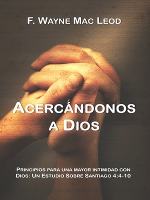 cover image of Acercándonos a Dios